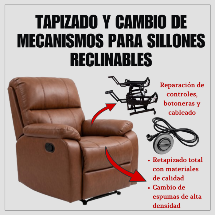 RENOVAMOS TUS MUEBLES RECLINABLES